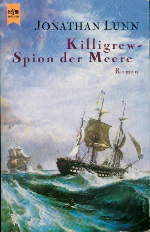 Livrenpoche : Killigrew - spion der meere - Jonathan Lunn - Livre