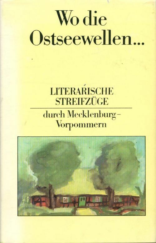 Livrenpoche : Wo die ostseewellen... - Jürgen Borchert - Livre