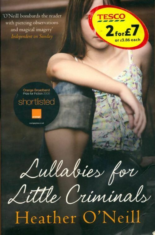 Livrenpoche : Lullabies for little criminals - Heather O'Neill - Livre