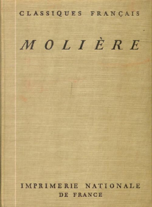 Livrenpoche : Oeuvres complètes Tome I - Molière - Livre
