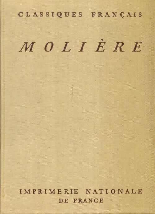 Oeuvres complètes Tome VII - Molière -  Collection nationale des classiques français - Livre