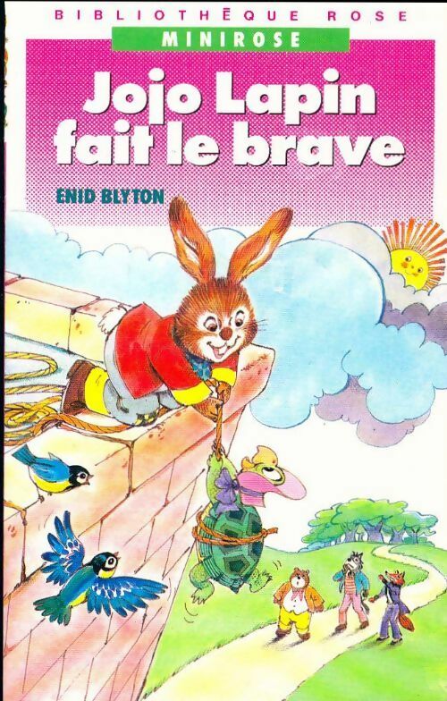 Livrenpoche : Jojo Lapin fait le brave - Enid Blyton - Livre