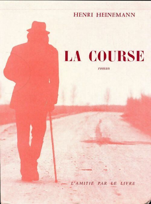 Livrenpoche : La course - Henri Heinemann - Livre