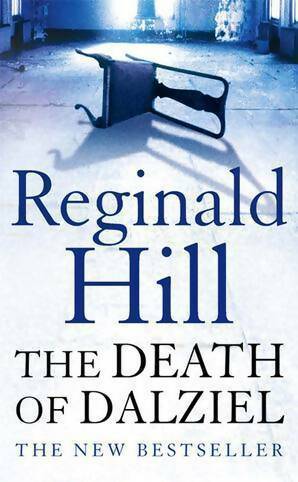 Livrenpoche : The death of Dalziel - Reginald Hill - Livre
