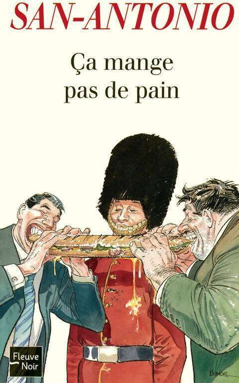 Livrenpoche : Ca mange pas de pain - San-Antonio - Livre