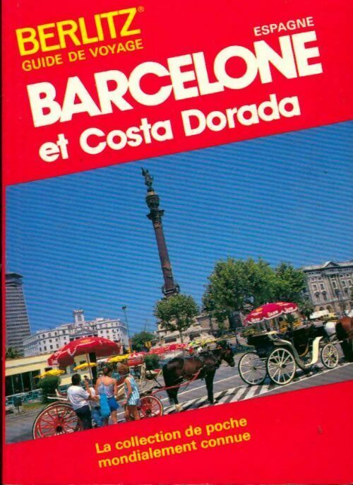 Livrenpoche : Barcelone et Costa Dorada - Collectif - Livre