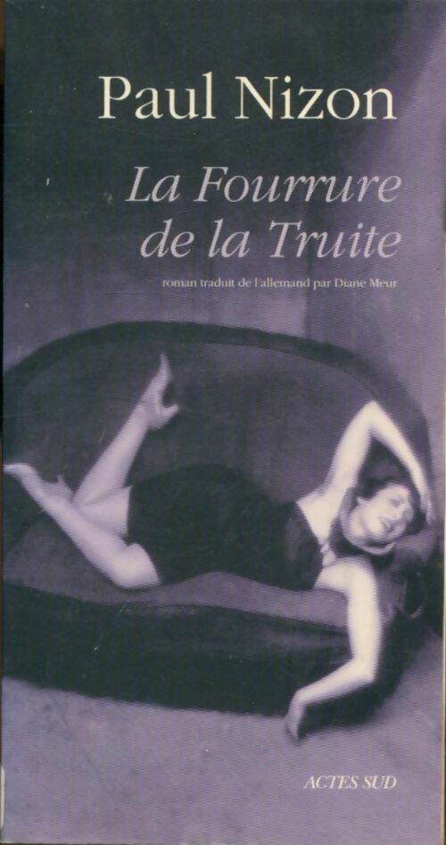 Livrenpoche : La fourrure de la truite - Paul Nizon - Livre