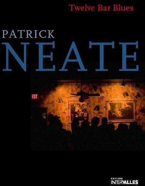 Livrenpoche : Twelve bar blues - Patrick Neate - Livre