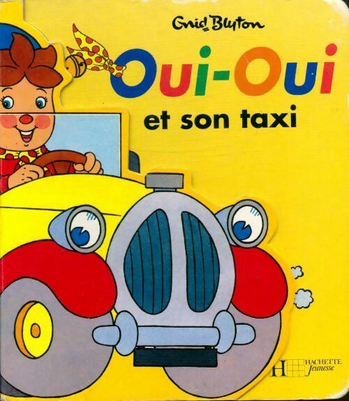 Livrenpoche : Oui-oui et son taxi - Enid Blyton - Livre