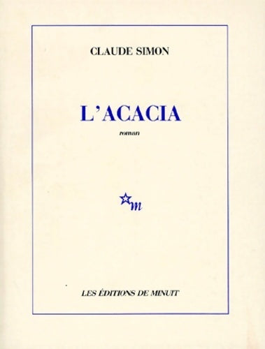 Livrenpoche : L'acacia - Claude Simon - Livre