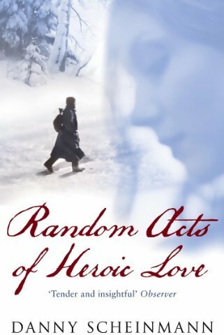 Livrenpoche : Random acts of heroic love - Danny Scheinmann - Livre