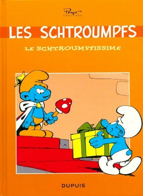 Le schtroumpfissime - Peyo -  Les schtroumpfs (petit format) - Livre