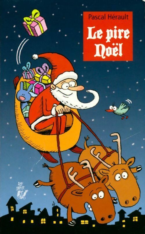 Livrenpoche : Le pire Noël - Pascal Hérault - Livre