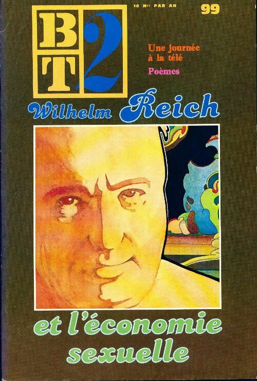 Livrenpoche : Bibliothèque du travail second degré n°99 : Wilhem Reich - Collectif - Livre