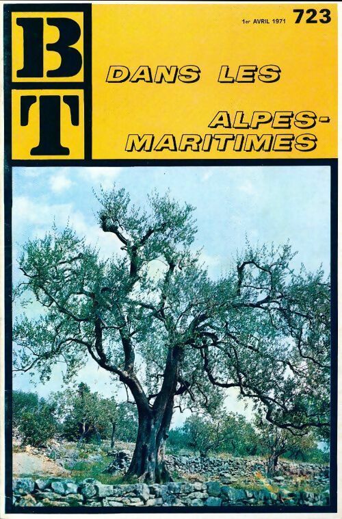 Livrenpoche : Bibliothèque de travail n°723 : Dans les alpes-maritimes - Collectif - Livre