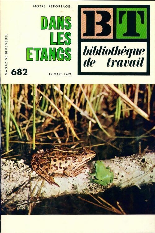 Livrenpoche : Bibliothèque de travail n°682 : Dans les étangs - Collectif - Livre