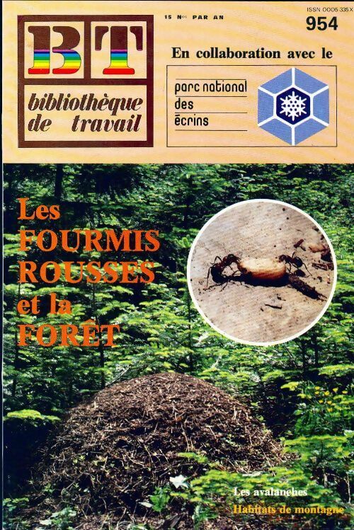 Livrenpoche : Bibliothèque de travail n°954 : Les fourmis rousses et la forêt - Collectif - Livre