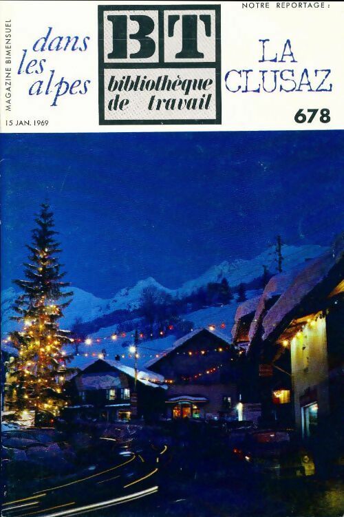 Livrenpoche : Bibliothèque de travail n°678 : La clusaz - Collectif - Livre