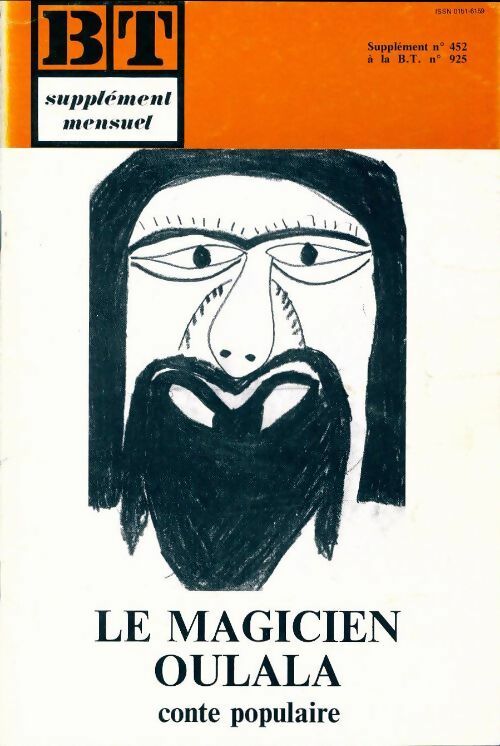 Livrenpoche : Bibliothèque de travail supplément n°452 au n°925 : Le magicien Oulala - Collectif - Livre