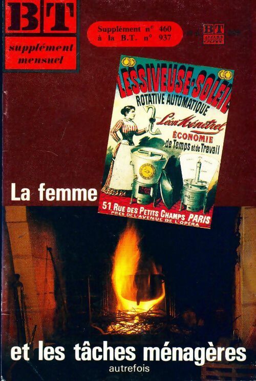 Livrenpoche : Bibliothèque de travail supplément n°460 au n°937 : La femme et les tâches ménagères - Collectif - Livre