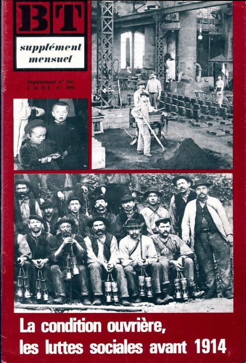 Livrenpoche : Bibliothèque de travail supplément n°441 au n°909 : La condition ouvrière - Collectif - Livre