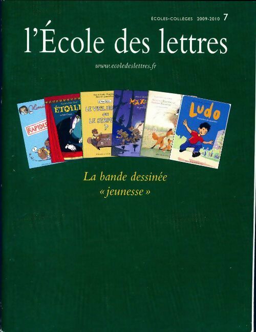 Livrenpoche : L'école des lettres : La bande dessinée jeunesse 2009-2010 - Collectif - Livre