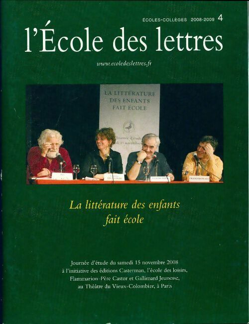 Livrenpoche : L'école des lettres : La littérature fait école n°4 2008-2009 - Collectif - Livre