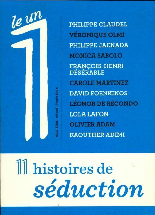 Livrenpoche : Le 1 hors-série : 11 histoires de séduction - Collectif - Livre