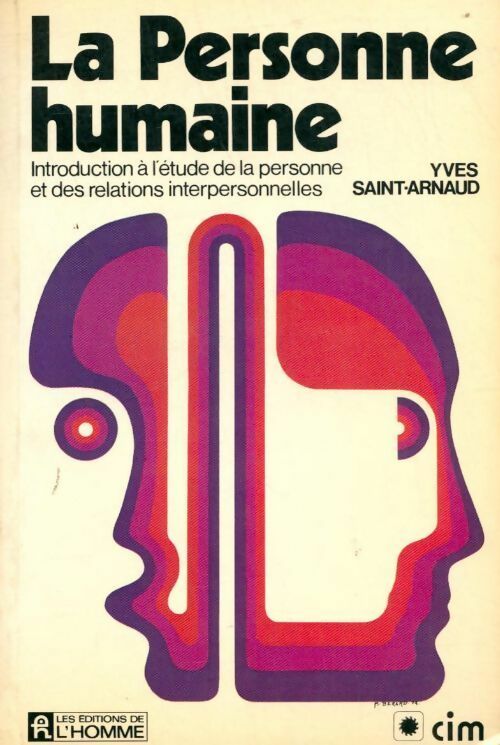 Livrenpoche : La personne humaine - Yves Saint-Arnaud - Livre