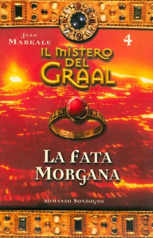 Livrenpoche : Il mistero del graal 4 : La fata Morgana - Jean Markale - Livre