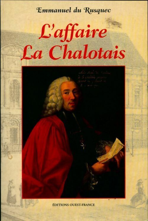 Livrenpoche : L'affaire la Chalotais - Emmanuel Du Rusquec - Livre