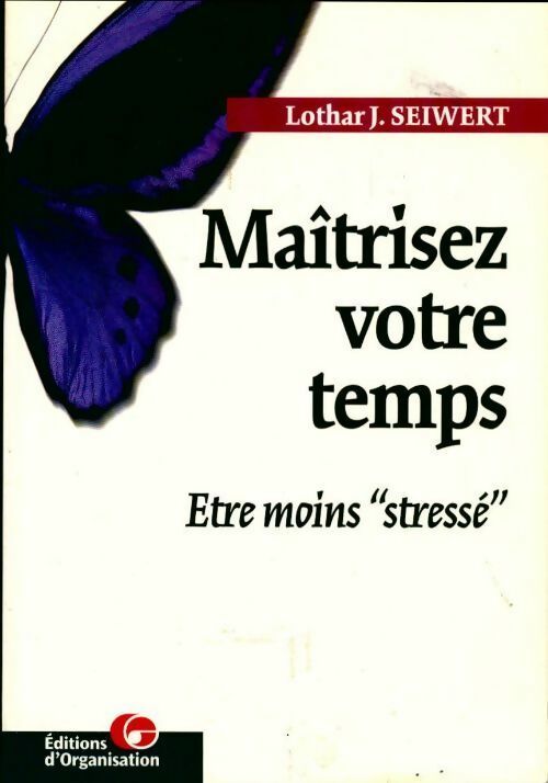Livrenpoche : Maîtrisez votre temps - Lothar J. Seiwert - Livre