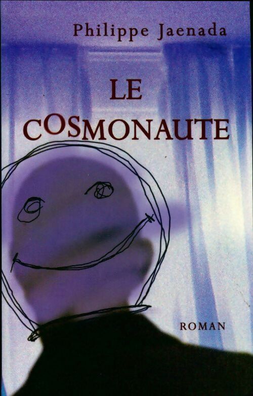 Le cosmonaute - Philippe Jaenada -  Le Grand Livre du Mois GF - Livre