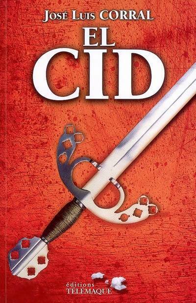 Livrenpoche : El cid - Jose Luis Corral - Livre