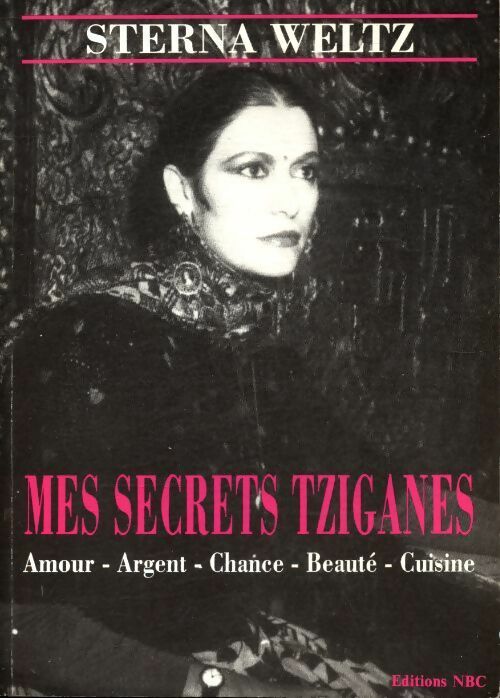 Livrenpoche : Les secrets tziganes - Sterna Weltz - Livre