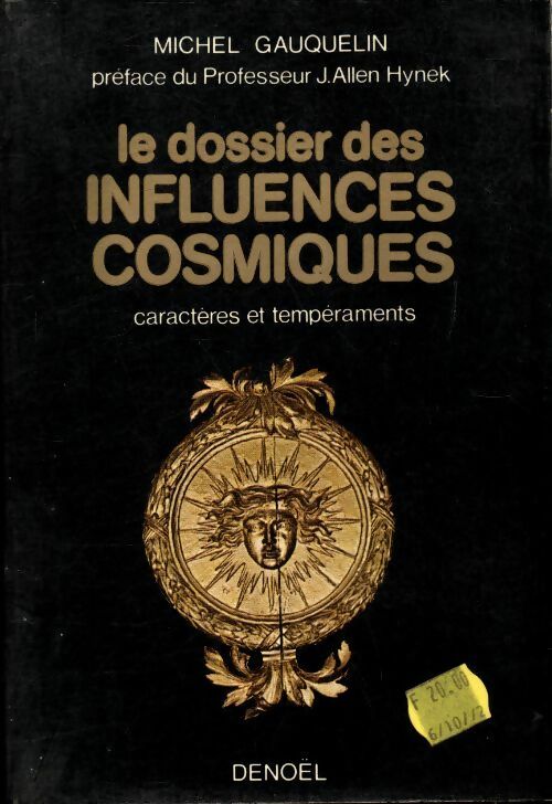Livrenpoche : Le dossier des influences cosmiques - Michel Gauquelin - Livre