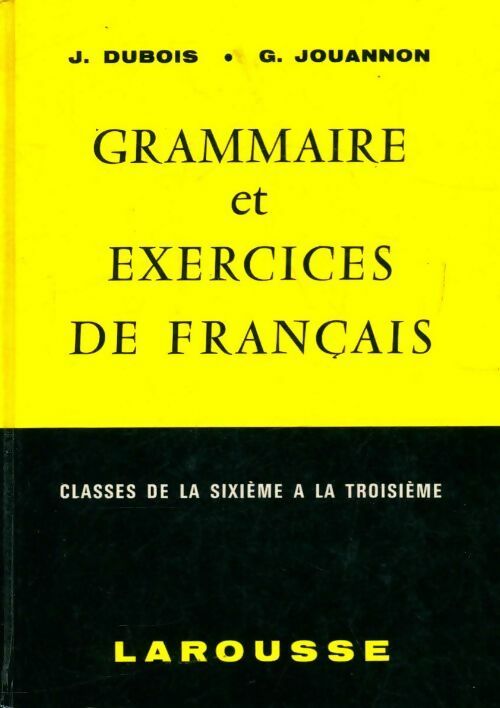 Livrenpoche : Grammaire et exercices de français - Jean Dubois - Livre