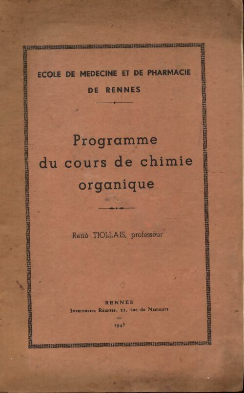 Programme du cours de chimie organique - René Tiollais -  Compte d'auteur GF - Livre