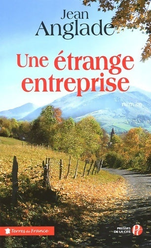 Livrenpoche : Une étrange entreprise - Jean Anglade - Livre