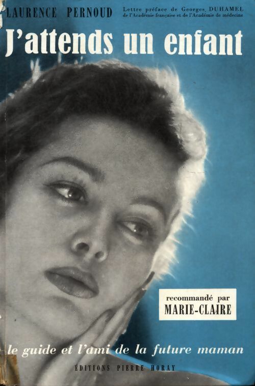 Livrenpoche : J'attends un enfant - Laurence Pernoud - Livre