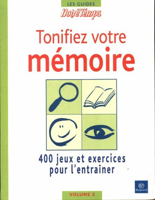 Livrenpoche : Tonifiez votre mémoire Tome II - Collectif - Livre