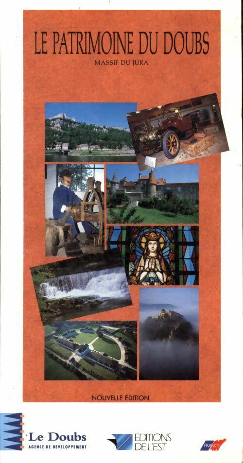 Livrenpoche : Le patrimoine du Doubs. Le massif du Jura - Collectif - Livre