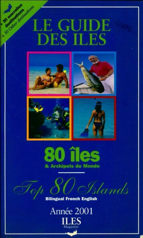 Livrenpoche : Le guide des îles & archipels du monde 2001 - Collectif - Livre