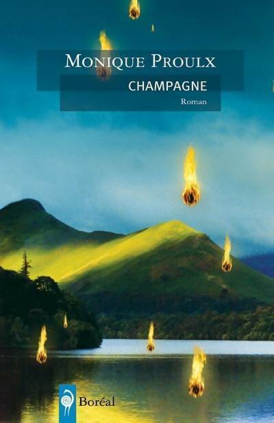 Livrenpoche : Champagne - Monique Proulx - Livre