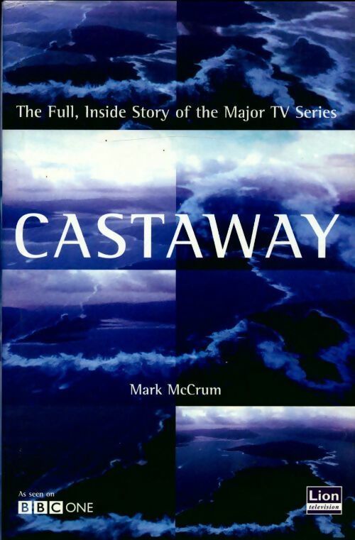 Livrenpoche : Castaway. The full inside story of the major BBC TV series - Mark Mccrum - Livre