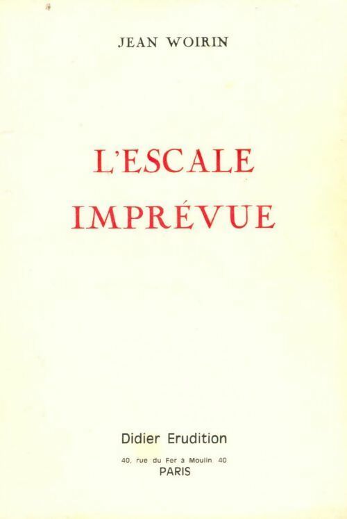 Livrenpoche : L'escale imprévue - Jean Woirin - Livre