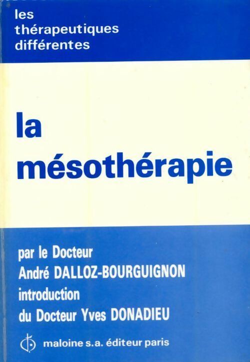 Livrenpoche : La mésothérapie - Dr Dalloz-Bourguignon-A - Livre