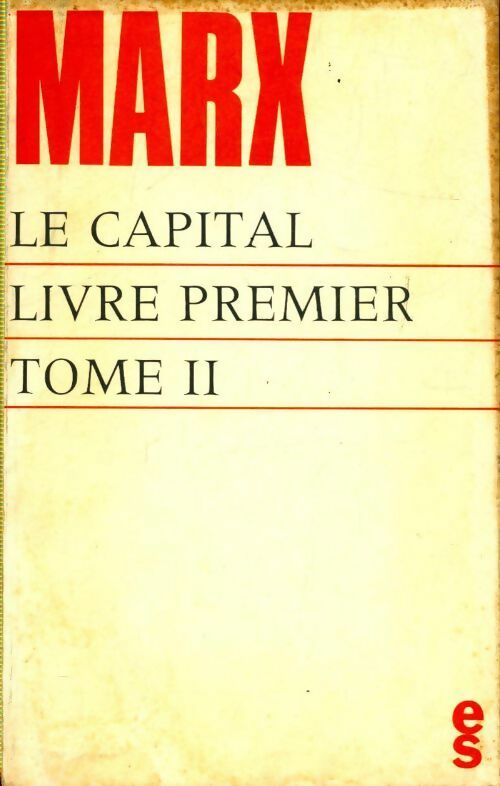Livrenpoche : Le capital livre premier Tome II - Karl Marx - Livre