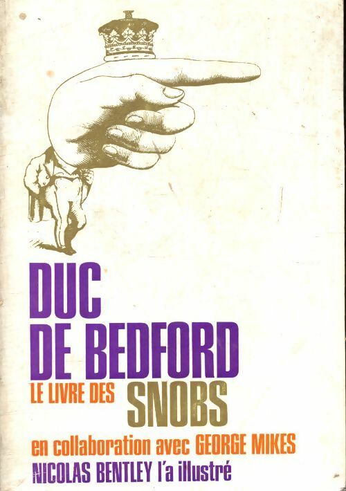 Livrenpoche : Le livre des snobs - Duc De Bedford - Livre