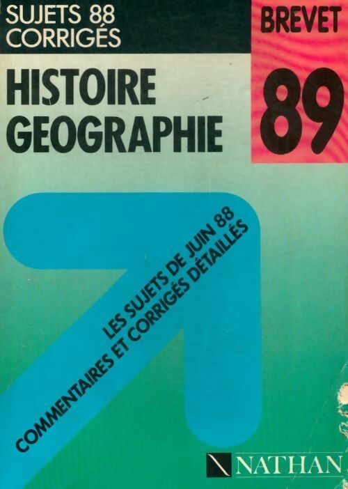 Livrenpoche : Histoire géographie brevet sujets 1988 corrigés - Collectif - Livre